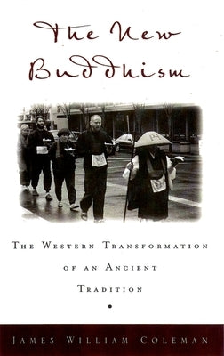 The New Buddhism Paperback Oxford University Press, USA