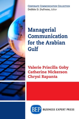 Managerial Communication for the Arabian Gulf Paperback Business Expert Press