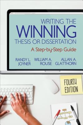Paperback book titled "Writing the Winning Thesis or Dissertation" by Corwin Publishers with a white cover and step-by-step guide design.