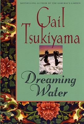 Dreaming Water Paperback St. Martin's Griffin