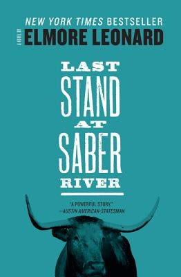 Last Stand at Saber River Paperback William Morrow & Company