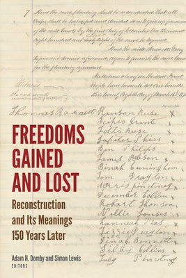 Paperback book titled "Freedoms Gained and Lost: Reconstruction and Its Meanings" by Fordham University Press with a plain cover.