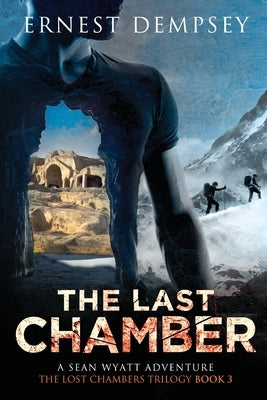The Last Chamber: A Sean Wyatt Thriller Paperback Enclave Publishing