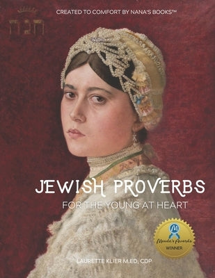 Jewish Proverbs for the Young at Heart: Large Format Book for People with Alzheimer's/Dementia Paperback Nana's Books