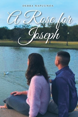 A Rose for Joseph Paperback Christian Faith Publishing, Inc