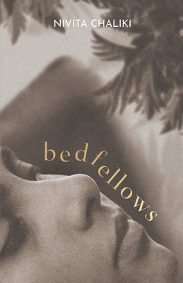 Bedfellows Paperback New Degree Press