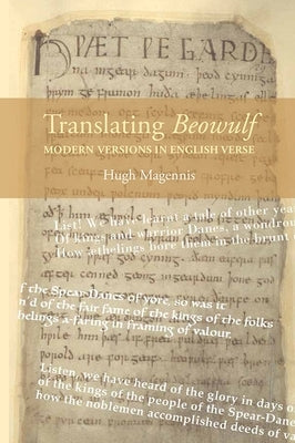 Translating Beowulf: Modern Versions in English Verse Paperback Boydell & Brewer