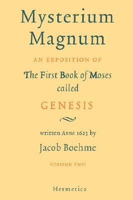 Mysterium Magnum: Volume Two Paperback Hermetica Press