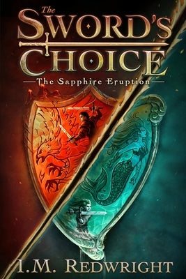 The Sapphire Eruption Paperback I.M Redwright