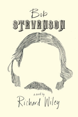 Bob Stevenson Paperback Bellevue Literary Press