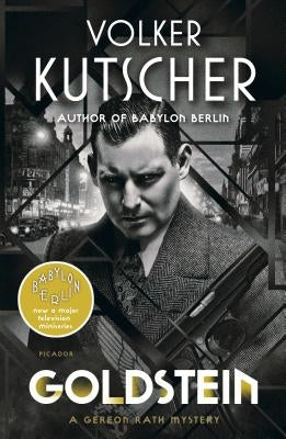 Goldstein: A Gereon Rath Mystery Paperback Picador USA