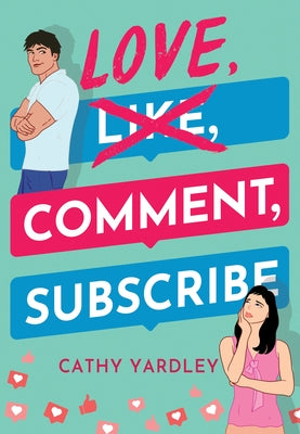 Montlake paperback titled "Love, Comment, Subscribe" with colorful cover art featuring vibrant illustrations.