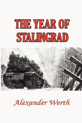 Year of Stalingrad Paperback Simon Publications
