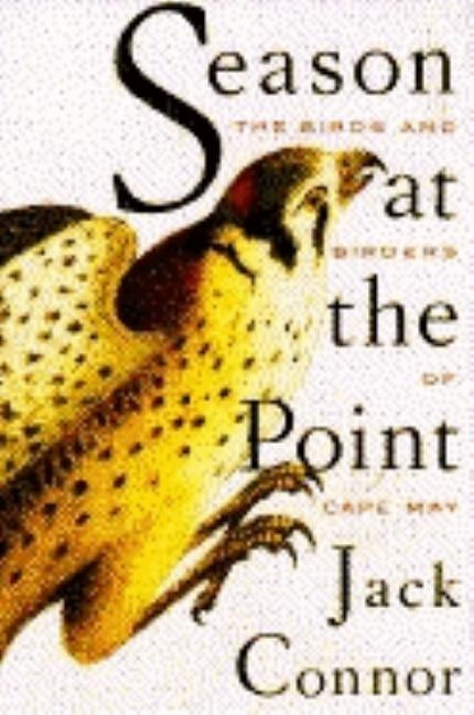 Season at the Point Paperback Atlantic Monthly Press