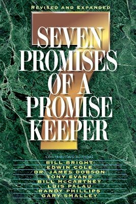 Seven Promises of a Promise Keeper Paperback Thomas Nelson Publishers