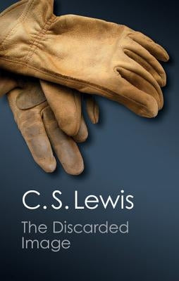 Paperback of The Discarded Image by Cambridge University Press, featuring a cover with medieval and Renaissance artwork.