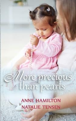 More Precious Than Pearls: The Mother's Blessing and God's Favour Towards Women Armour Books