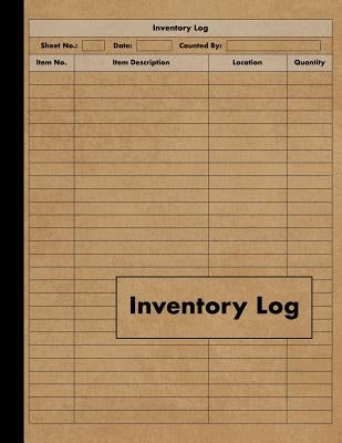 Inventory Log: Large Inventory Log Book - 120 Pages for Business and Home - Perfect Bound Paperback Independently Published