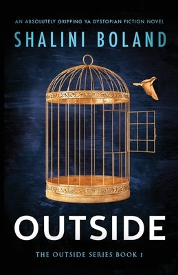 Outside: An absolutely gripping YA dystopian fiction novel Paperback Second Sky