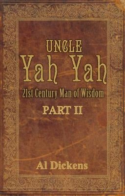 Uncle Yah Yah II: 21st Century Man of Wisdom Paperback Wahida Clark Presents Publishing, LLC