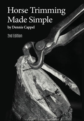 Horse Trimming Made Simple Paperback Independently Published