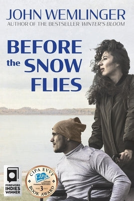 Before the Snow Flies Paperback John Wemlinger