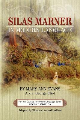 Silas Marner in Modern Language Paperback Fifth Estate