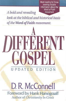 A Different Gospel: Updated Edition Paperback Hendrickson Academic