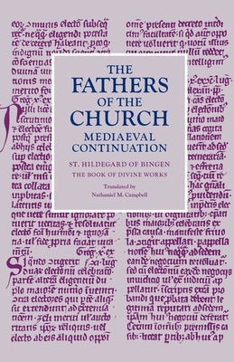 The Book of Divine Works Paperback Catholic University of America Press