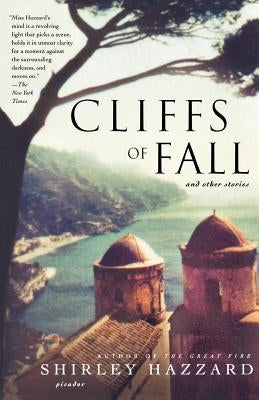 Cliffs of Fall: And Other Stories Paperback Picador USA