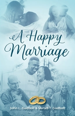 A Happy Marriage Trilogy Christian Publishing