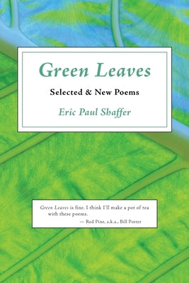 Green Leaves Paperback Coyote Arts LLC