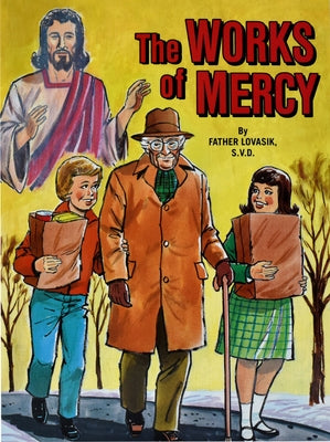 The Works of Mercy Catholic Book Publishing