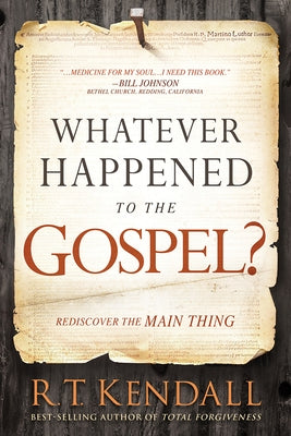 Paperback of "Whatever Happened to the Gospel?" by Charisma House, featuring a cover with religious-themed artwork and title text.