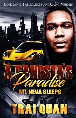 A Gangsta's Paradise Paperback Lock Down Publications