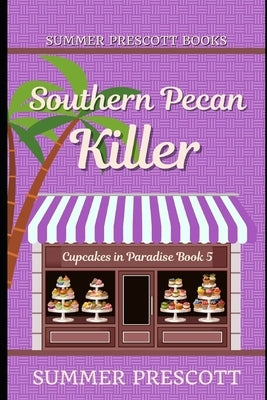 Southern Pecan Killer Paperback Createspace Independent Publishing Platform