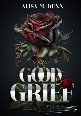 Good Grief Paperback Lulu.com