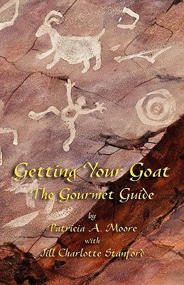 Getting Your Goat: The Gourmet Guide Paperback Evertype