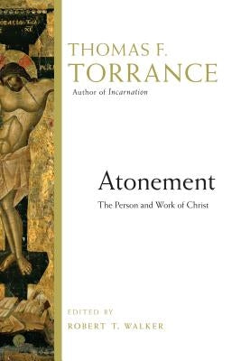 Atonement: The Person and Work of Christ Paperback IVP Academic