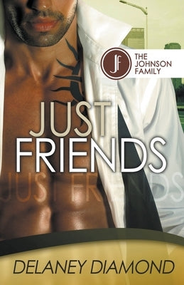 Just Friends Paperback Garden Avenue Press