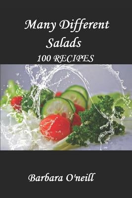 Many Different Salads Paperback Independently Published