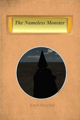 The Nameless Monster Paperback Lulu.com
