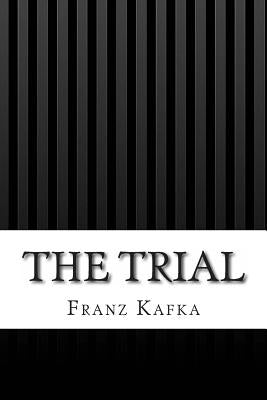 The Trial Paperback Createspace Independent Publishing Platform