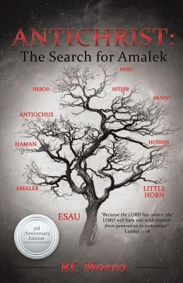 Antichrist: The Search for Amalek Paperback Xulon Press