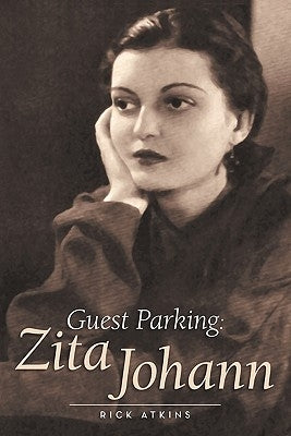 Guest Parking: Zita Johann Paperback BearManor Media