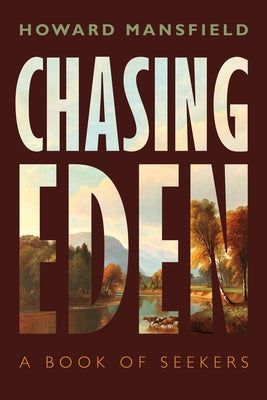 Chasing Eden: A Book of Seekers Bauhan Pub