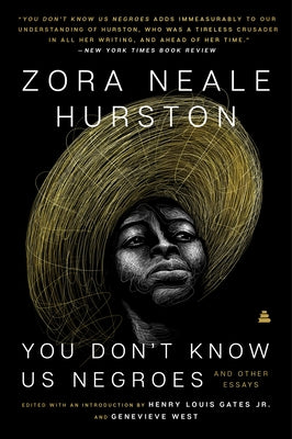 You Don't Know Us Negroes and Other Essays Paperback Amistad Press