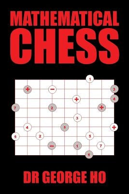 Mathematical Chess Paperback Xlibris
