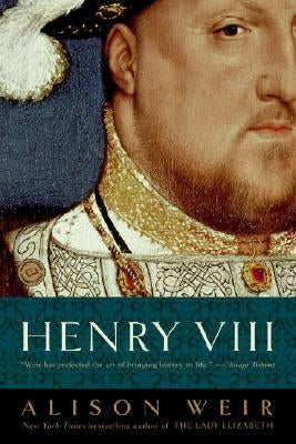 Paperback of Henry VIII: The King and His Court by Ballantine Books, showing the book cover with historical artwork and title text.
