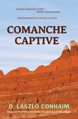 Comanche Captive Paperback Broken Arrow Press